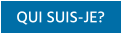QUI SUIS-JE?